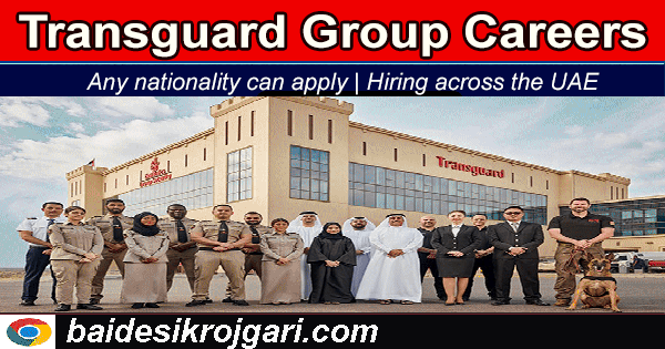 Transguard Group career in Dubai for 2023 – Apply Now